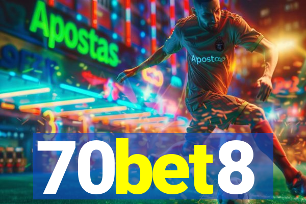 70bet8