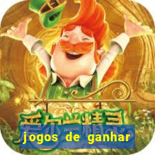 jogos de ganhar dinheiro sem precisar depositar nada