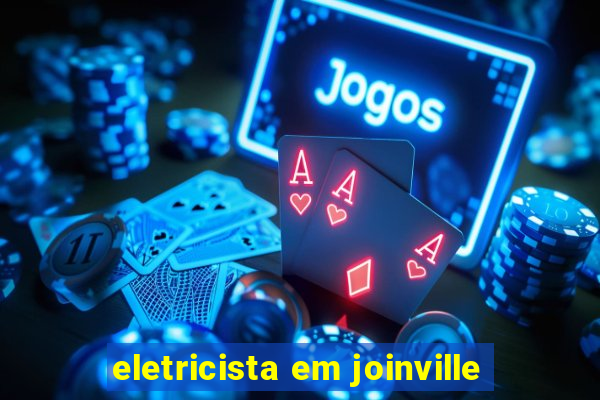 eletricista em joinville