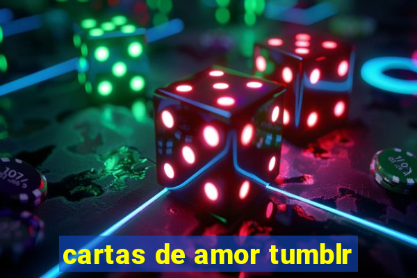 cartas de amor tumblr