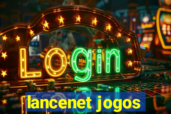 lancenet jogos