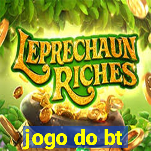 jogo do bt