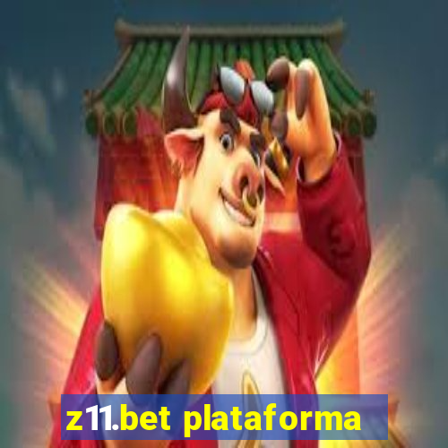 z11.bet plataforma