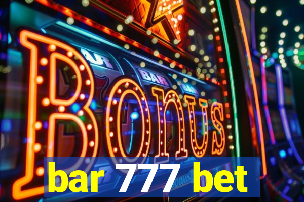 bar 777 bet