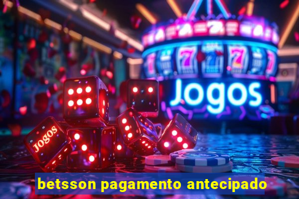 betsson pagamento antecipado