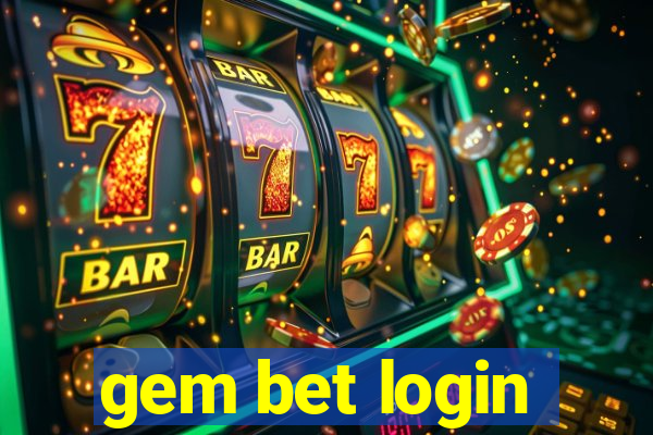 gem bet login