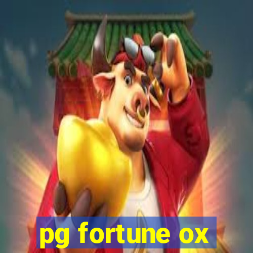 pg fortune ox