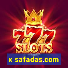 x safadas.com