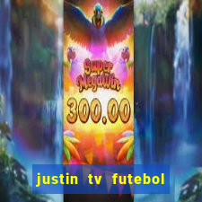 justin tv futebol ao vivo