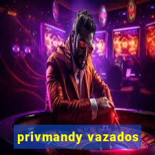 privmandy vazados