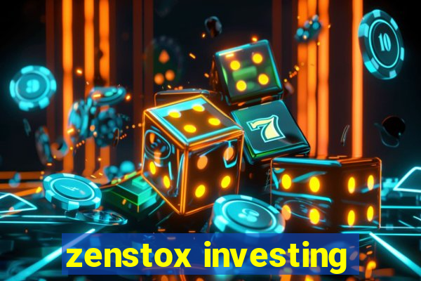 zenstox investing