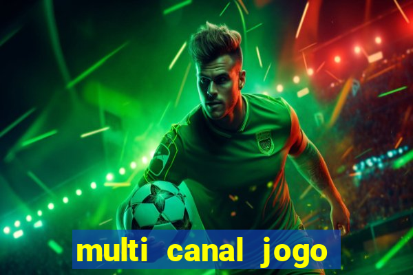 multi canal jogo do flamengo