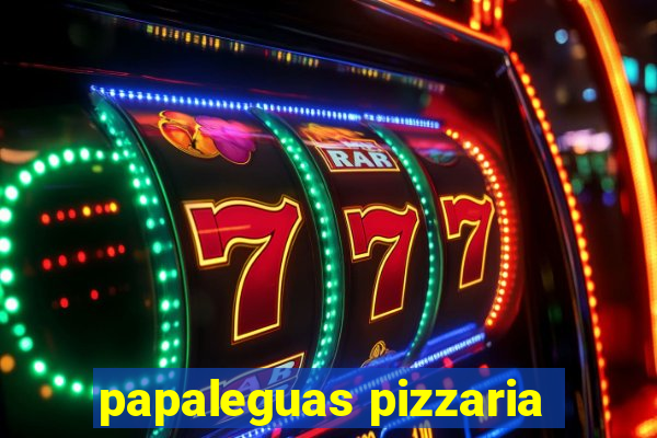 papaleguas pizzaria