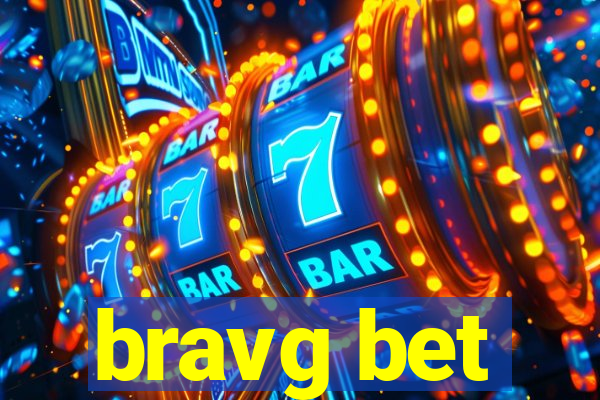 bravg bet