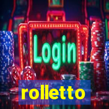 rolletto