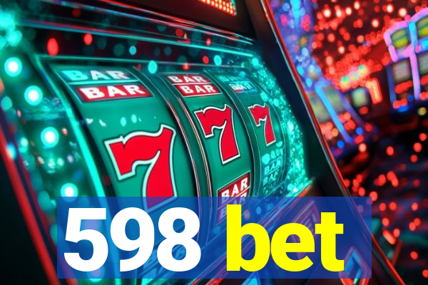 598 bet