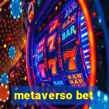 metaverso bet