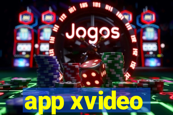 app xvideo