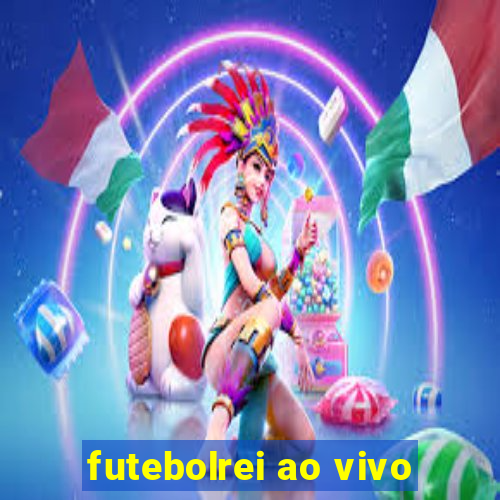 futebolrei ao vivo