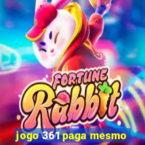 jogo 361 paga mesmo