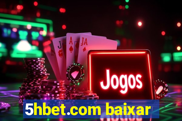 5hbet.com baixar