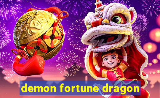 demon fortune dragon