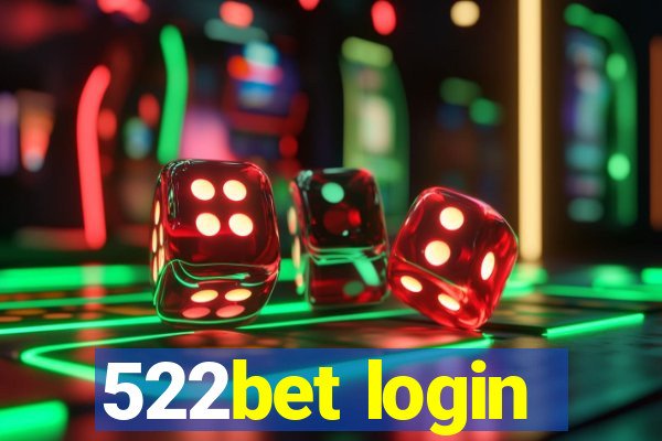 522bet login