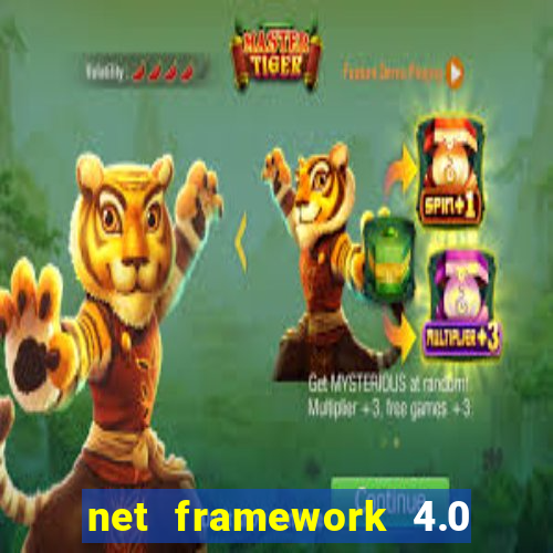 net framework 4.0 v 30319