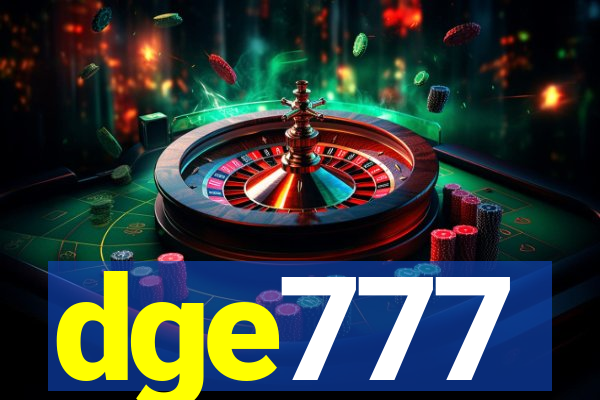 dge777