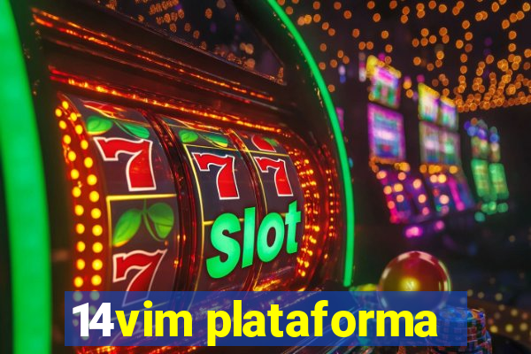 14vim plataforma