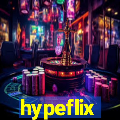 hypeflix