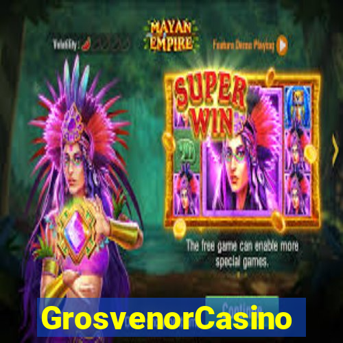 GrosvenorCasino