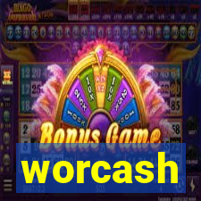 worcash