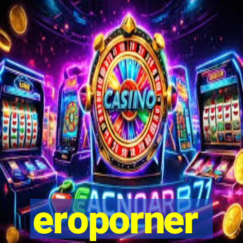 eroporner