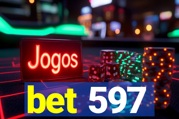 bet 597