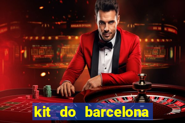 kit do barcelona dls 19