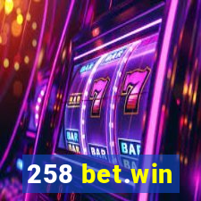 258 bet.win