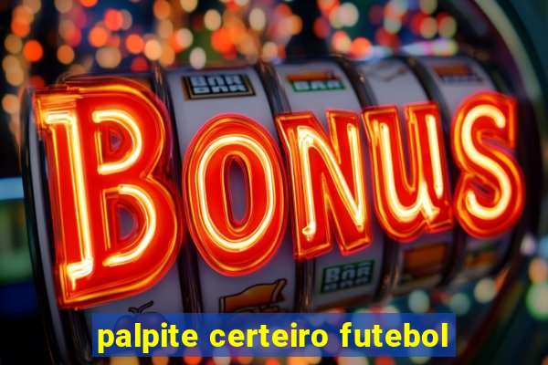 palpite certeiro futebol