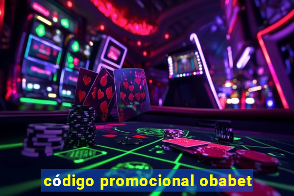 código promocional obabet