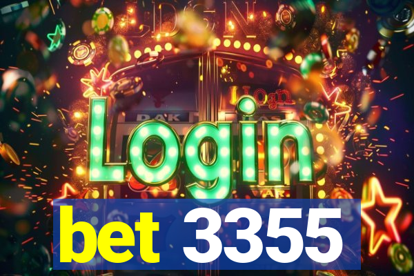 bet 3355