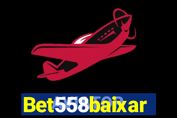 Bet558baixar