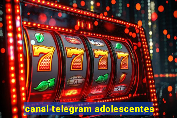 canal telegram adolescentes