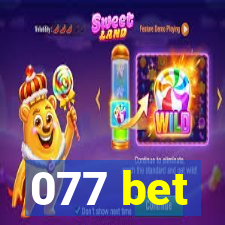 077 bet