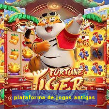 plataforma de jogos antigas