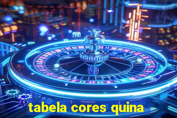 tabela cores quina