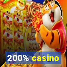 200% casino