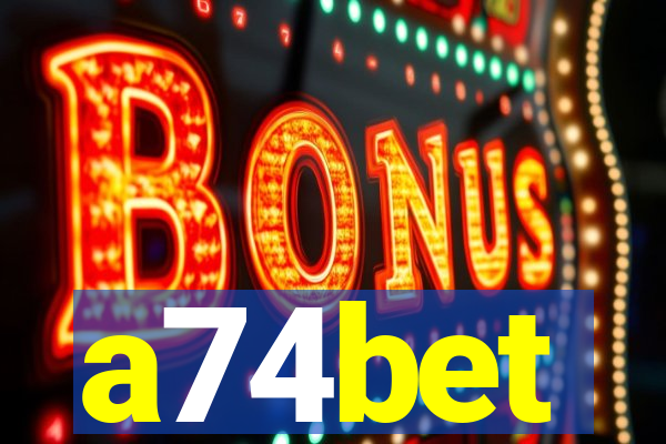 a74bet