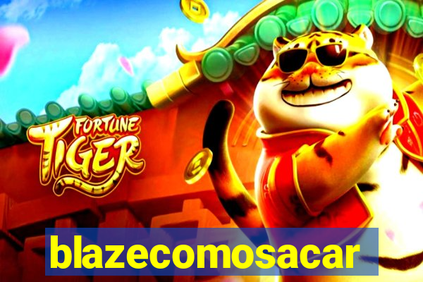 blazecomosacar