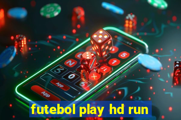 futebol play hd run