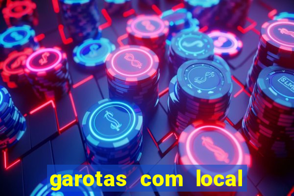 garotas com local em santos